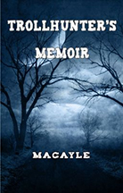 Trollhunter's Memoir